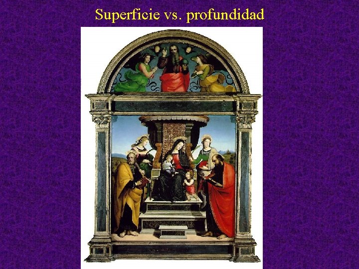 Superficie vs. profundidad 