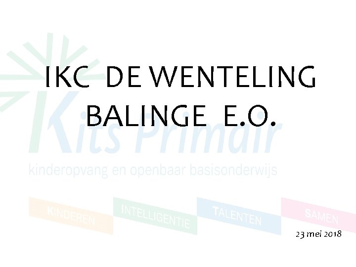 IKC DE WENTELING BALINGE E. O. 23 mei 2018 