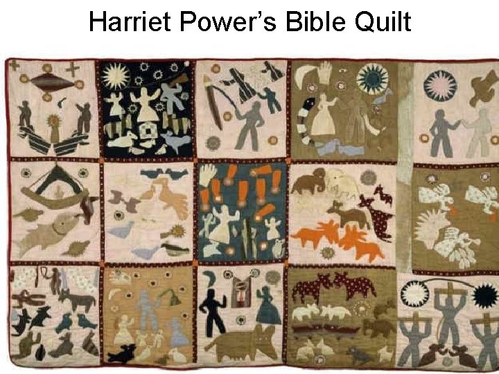 Harriet Power’s Bible Quilt 