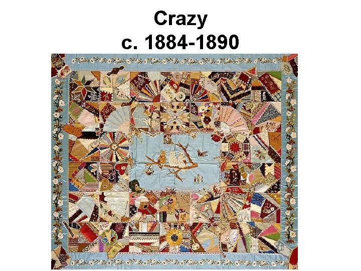 Crazy c. 1884 -1890 