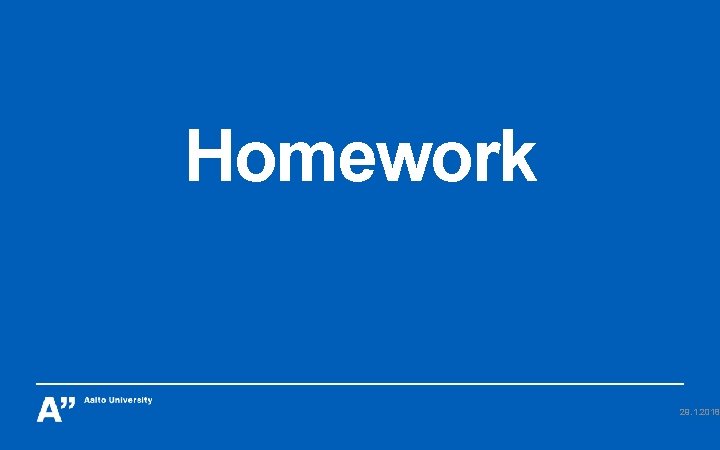 Homework 29. 1. 2018 