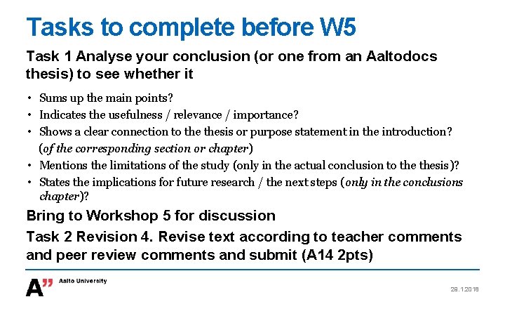 Tasks to complete before W 5 Task 1 Analyse your conclusion (or one from