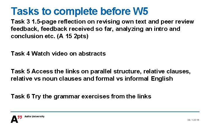 Tasks to complete before W 5 Task 3 1. 5 -page reflection on revising