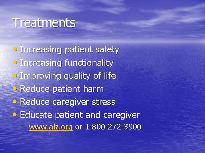 Treatments • Increasing patient safety • Increasing functionality • Improving quality of life •