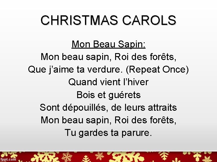 CHRISTMAS CAROLS Mon Beau Sapin: Mon beau sapin, Roi des forêts, Que j’aime ta