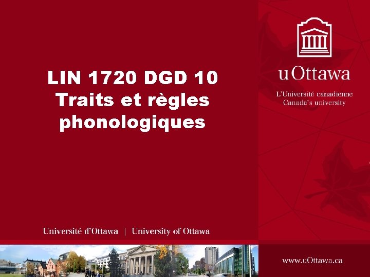 LIN 1720 DGD 10 Traits et règles phonologiques 