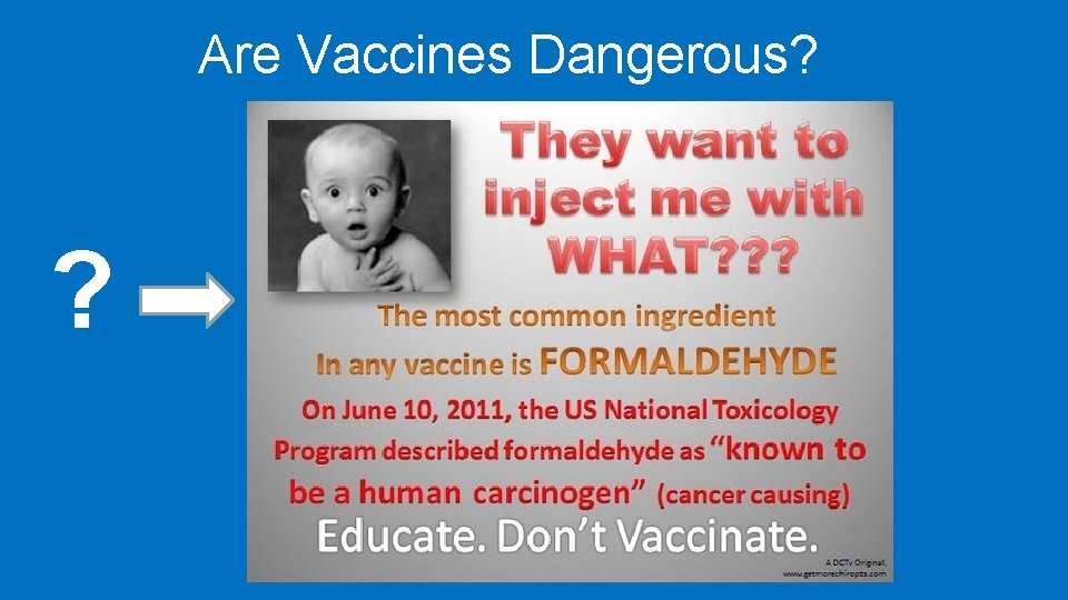 Are Vaccines Dangerous? ? 