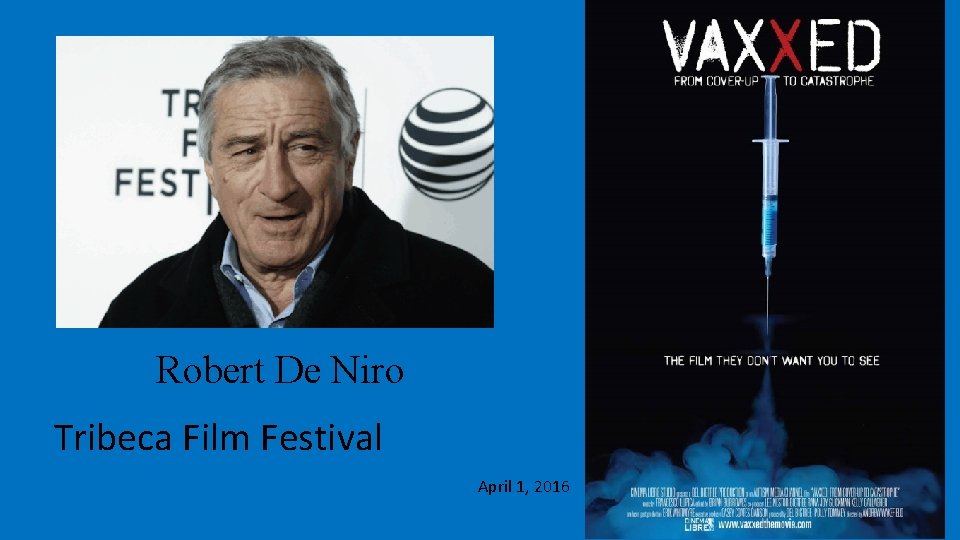 Robert De Niro Tribeca Film Festival April 1, 2016 