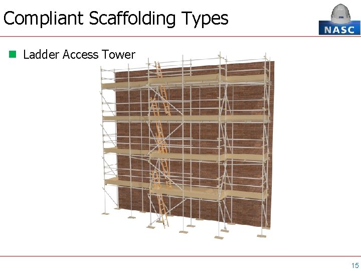 Compliant Scaffolding Types Ladder Access Tower 15 