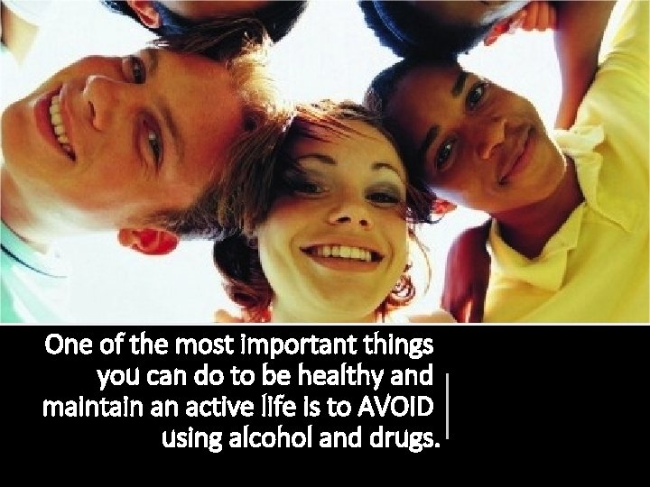 One of the most important things you can do to be healthy and maintain One of the most important things you can do to be healthy and maintain