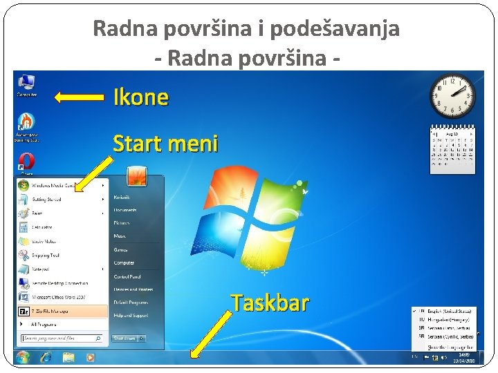 Radna površina i podešavanja - Radna površina Ikone Start meni Taskbar 