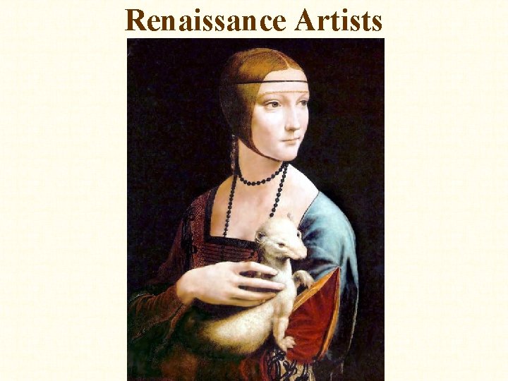 Renaissance Artists 