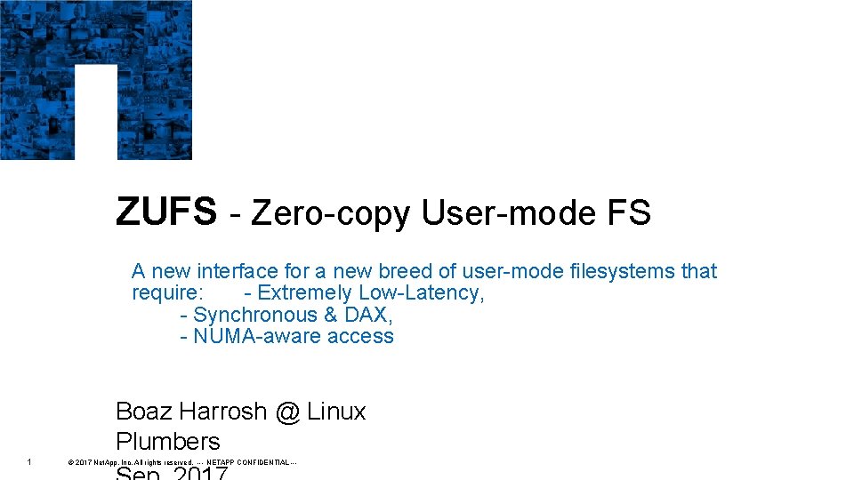 ZUFS - Zero-copy User-mode FS A new interface for a new breed of user-mode