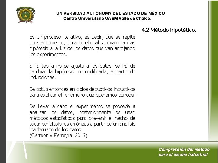 UNIVERSIDAD AUTÓNOMA DEL ESTADO DE MÉXICO Centro Universitario UAEM Valle de Chalco. 4. 2