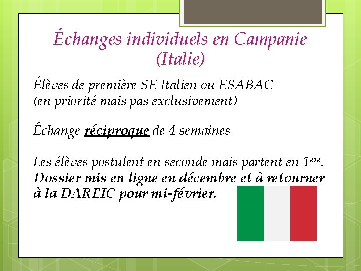 Échanges individuels en Campanie (Italie) Élèves de première SE Italien ou ESABAC (en priorité