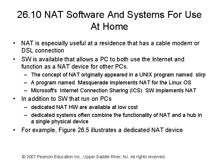 26. 10 NAT Software And Systems For Use At Home • NAT is especially