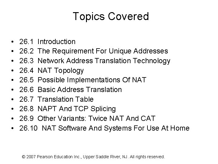 Topics Covered • • • 26. 1 Introduction 26. 2 The Requirement For Unique