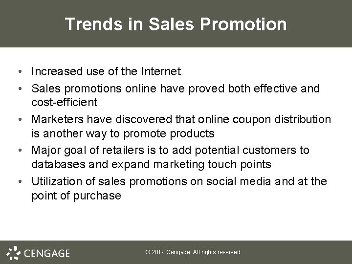 Trends in Sales Promotion • Increased use of the Internet • Sales promotions online