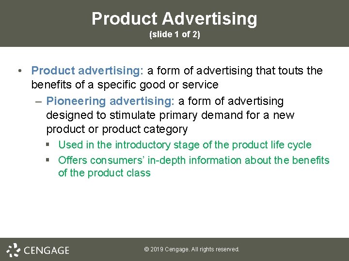 Product Advertising (slide 1 of 2) • Product advertising: a form of advertising that