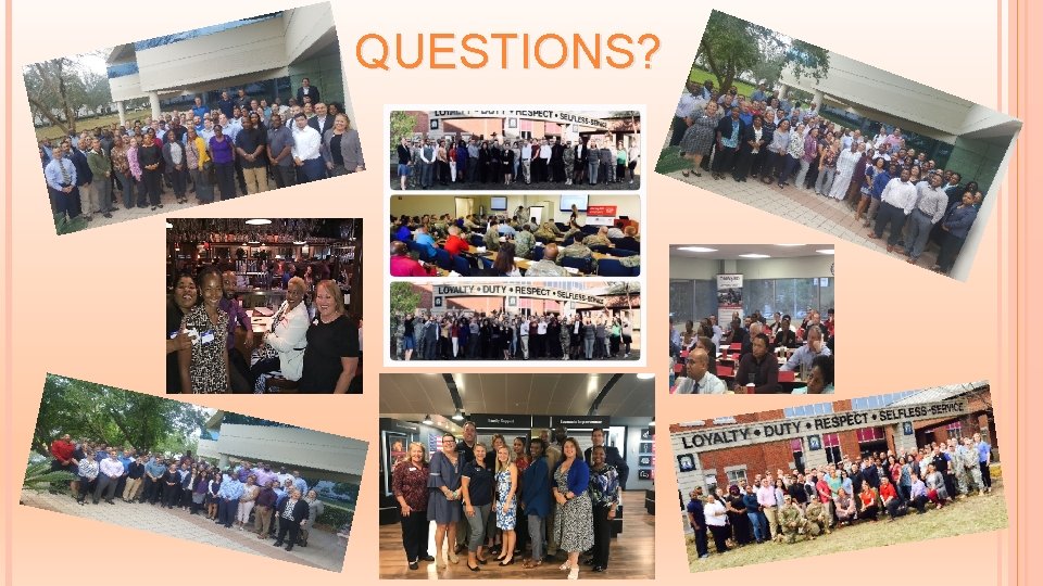 QUESTIONS? QUESTIONS?