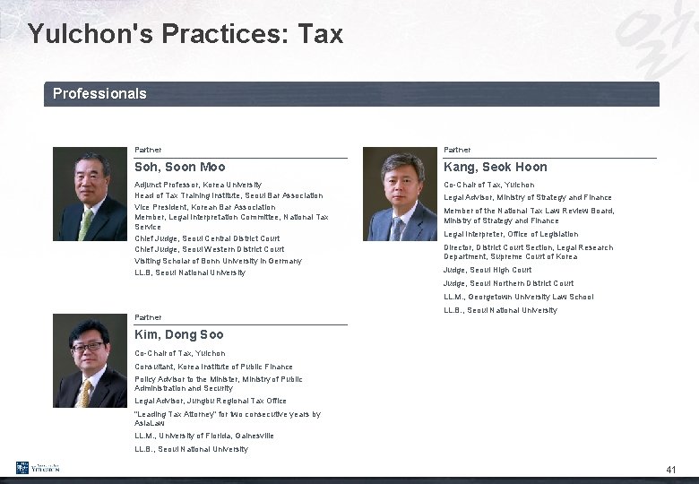 Yulchon's Practices: Tax Professionals Partner Soh, Soon Moo Kang, Seok Hoon Adjunct Professor, Korea Yulchon's Practices: Tax Professionals Partner Soh, Soon Moo Kang, Seok Hoon Adjunct Professor, Korea