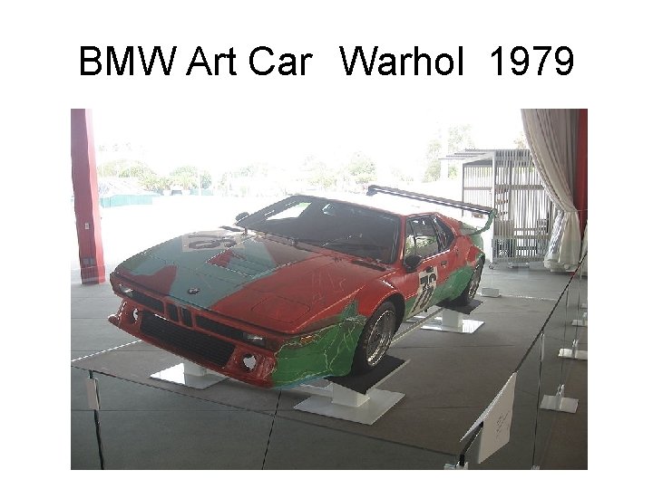 BMW Art Car Warhol 1979 
