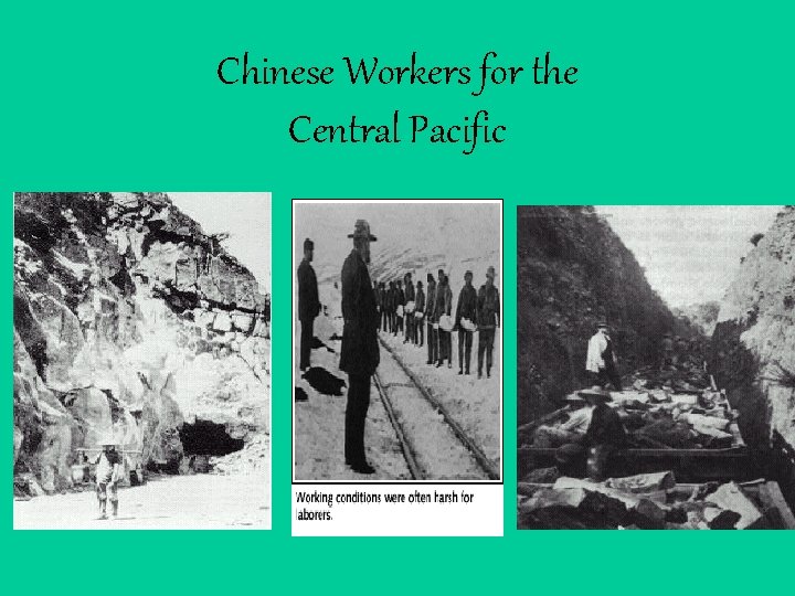 Chinese Workers for the Central Pacific 