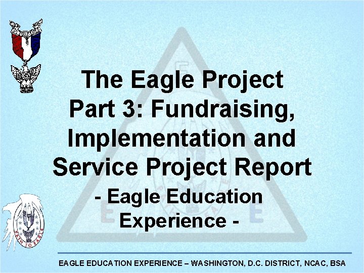 The Eagle Project Part 3 Fundraising Implementation and