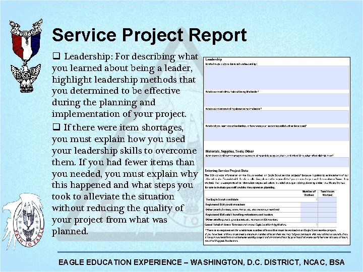 Service Project Report q Leadership: For describing what you learned about being a leader, Service Project Report q Leadership: For describing what you learned about being a leader,