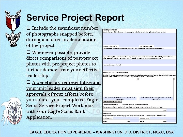 Service Project Report q Include the significant number of photographs snapped before, during and Service Project Report q Include the significant number of photographs snapped before, during and