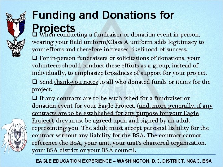 Funding and Donations for Projects q When conducting a fundraiser or donation event in-person, Funding and Donations for Projects q When conducting a fundraiser or donation event in-person,