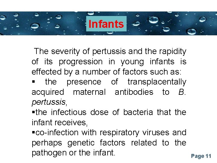 Infants Powerpoint Templates The severity of pertussis and the rapidity of its progression in