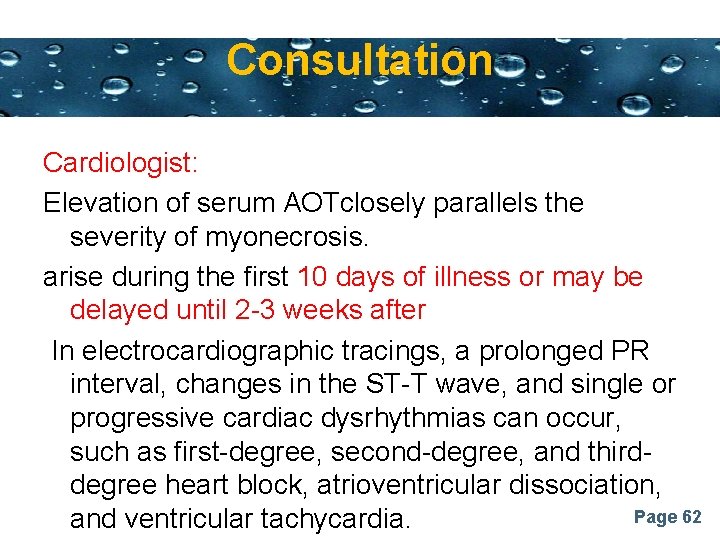 Consultation Powerpoint Templates Cardiologist: Elevation of serum AOTclosely parallels the severity of myonecrosis. arise