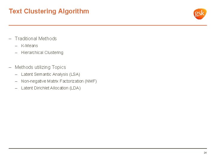Text Clustering Algorithm – Traditional Methods – K-Means – Hierarchical Clustering – Methods utilizing