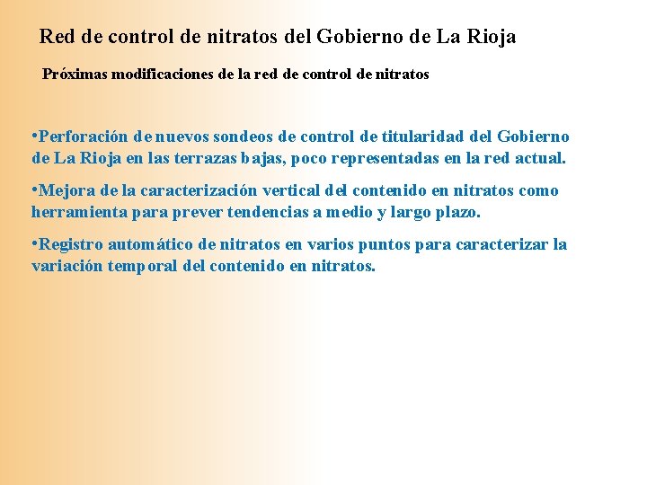 Red de control de nitratos del Gobierno de La Rioja Próximas modificaciones de la