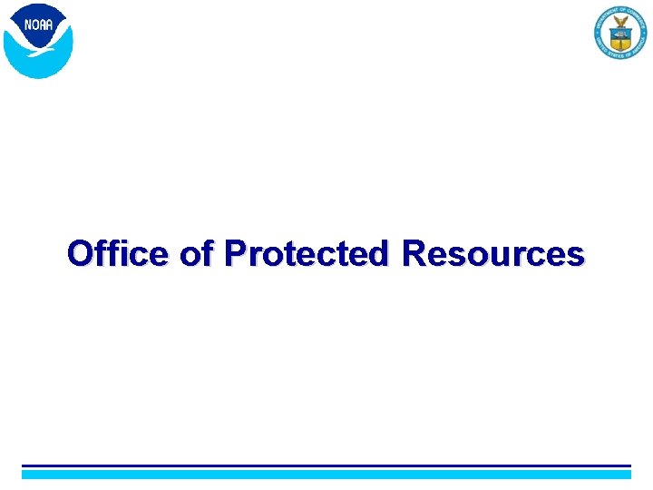 Office of Protected Resources 