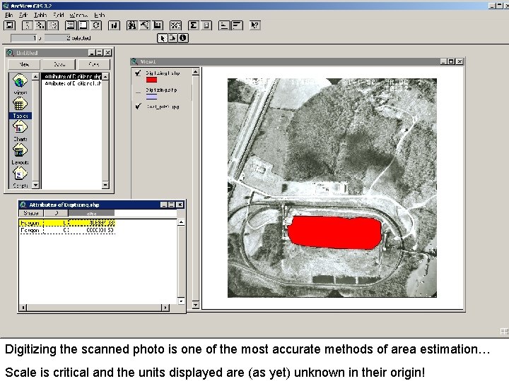 Digitizing the scanned photo is one of the most accurate methods of area estimation…