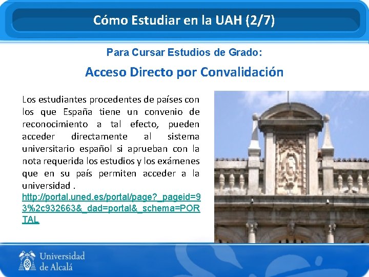 Cómo Estudiar en la UAH (2/7) Para Cursar Estudios de Grado: Acceso Directo por