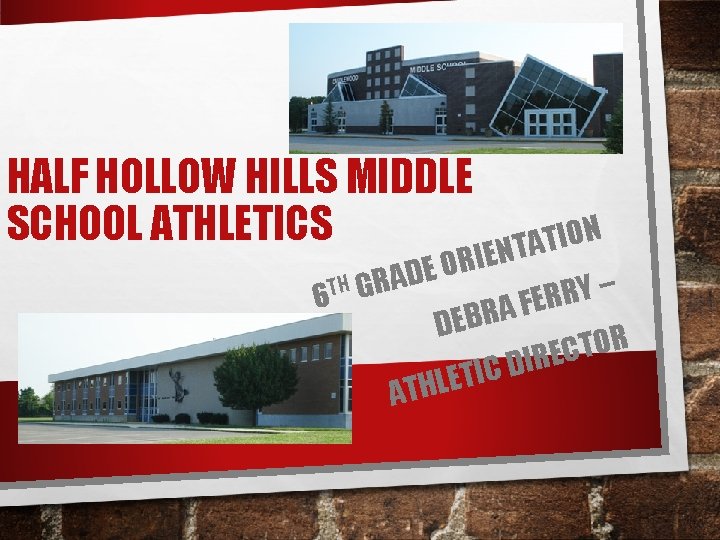 HALF HOLLOW HILLS MIDDLE SCHOOL ATHLETICS N O I T A T N E