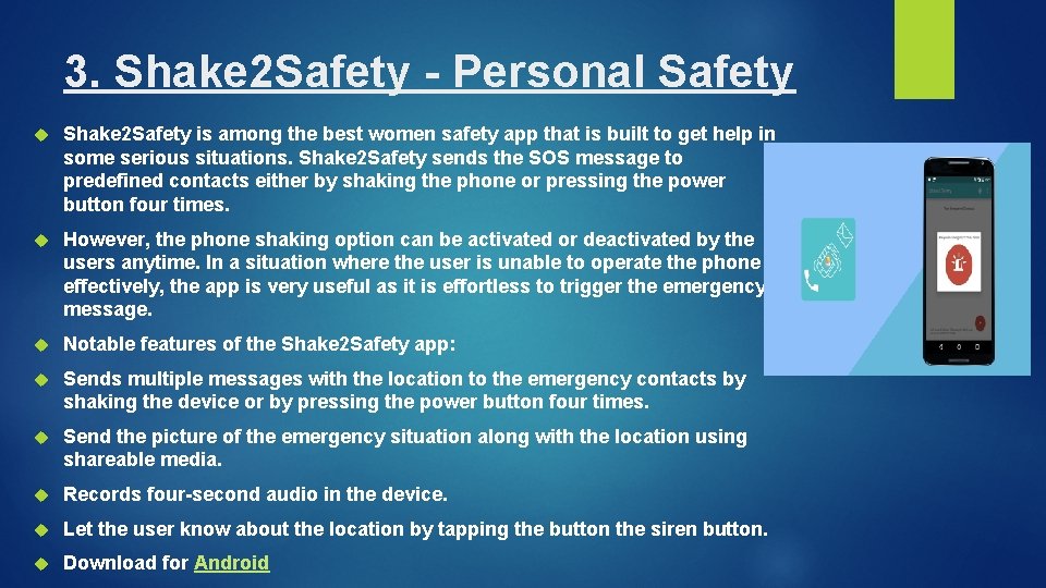 3. Shake 2 Safety - Personal Safety Shake 2 Safety is among the best