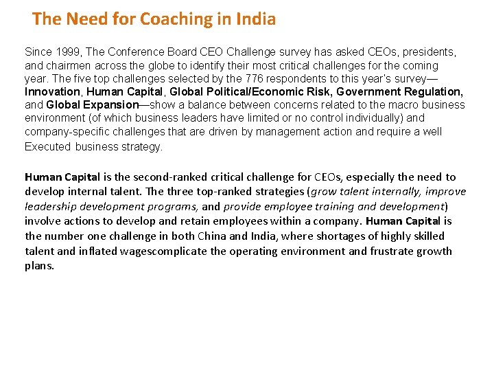 The Need for Coaching in India Since 1999, The Conference Board CEO Challenge survey