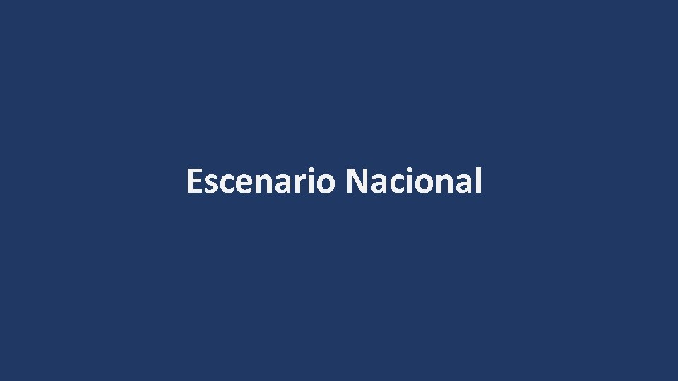 Escenario Nacional 