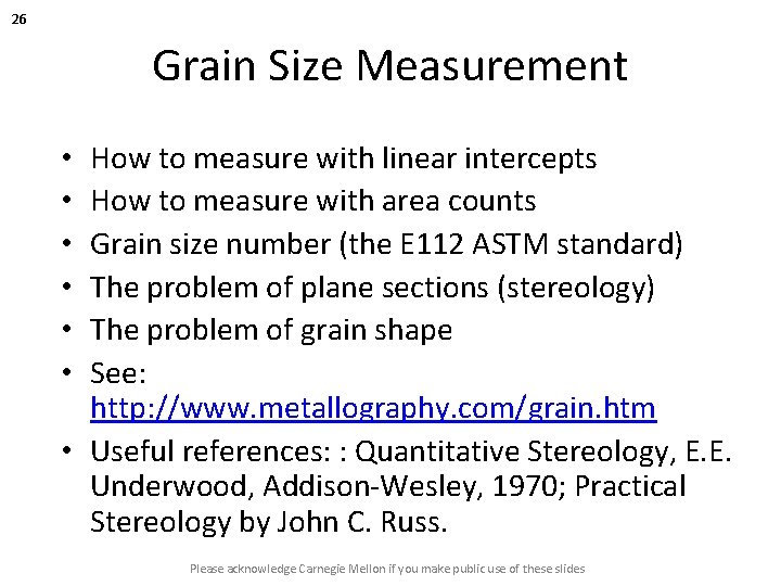 26 Grain Size Measurement How to measure with linear intercepts How to measure with