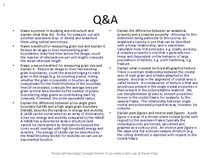 3 Q&A • • Name a pioneer in studying microstructure and • explain what