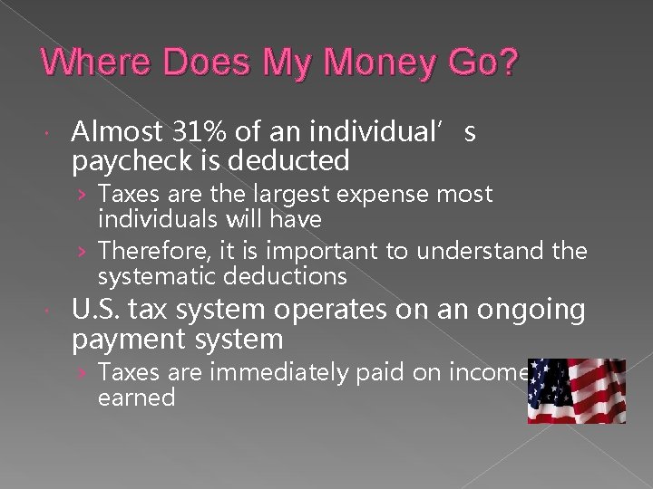 Where Does My Money Go? Almost 31% of an individual’s paycheck is deducted ›