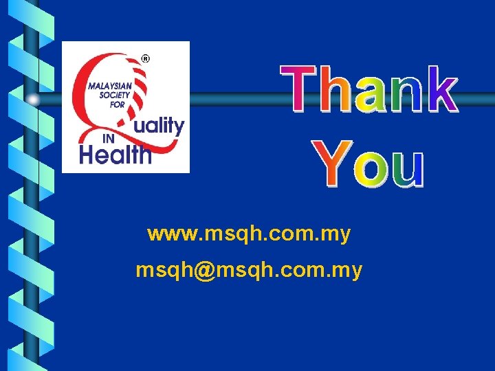 www. msqh. com. my msqh@msqh. com. my 