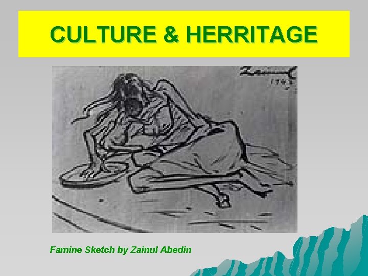CULTURE & HERRITAGE Famine Sketch by Zainul Abedin CULTURE & HERRITAGE Famine Sketch by Zainul Abedin
