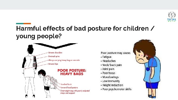 Harmful effects of bad posture for children / young people? 