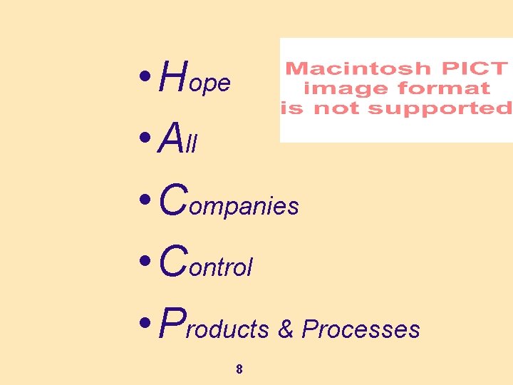  • Hope • All • Companies • Control • Products & Processes 8