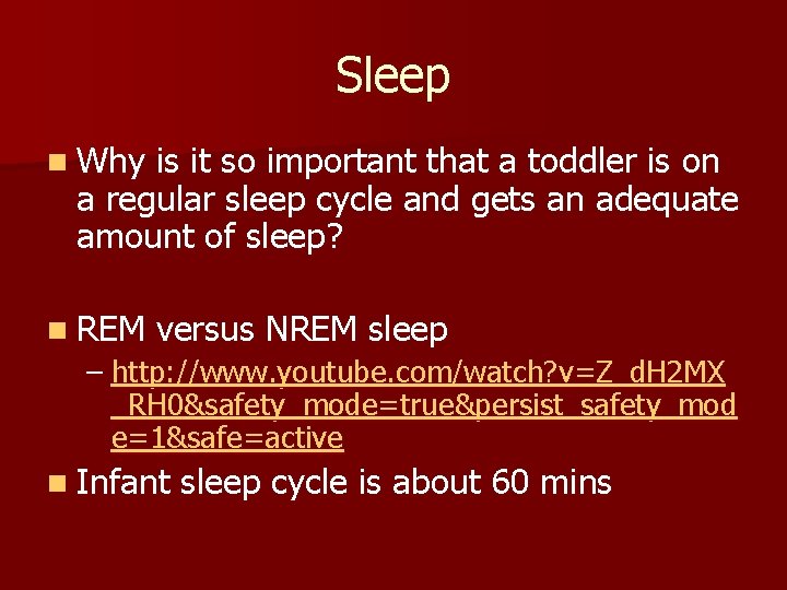 Sleep n Why is it so important that a toddler is on a regular